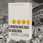 Livro O homem mais rico da Babilonia de George S. Clason